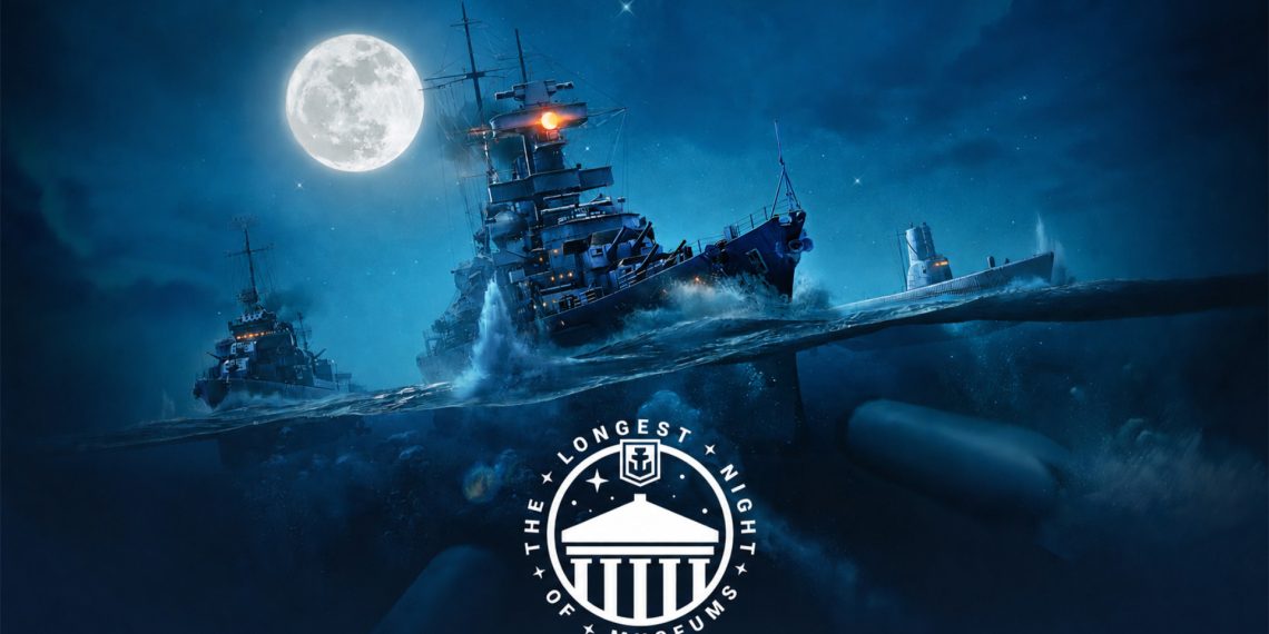 “Noite Mais Longa dos Museus” de “World of Warships” ocorre em 15 de junho